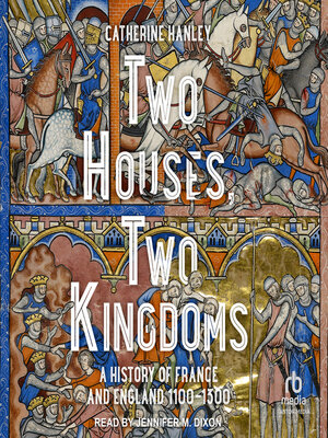cover image of Two Houses, Two Kingdoms